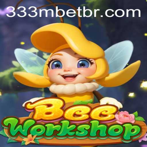 BeeWorkshop: Buzzing Into the World of 333m PH Login